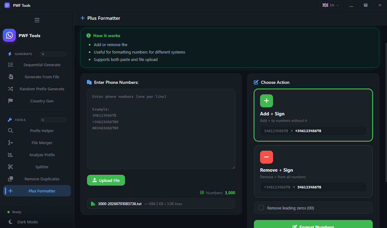 Plus Formatter — Add or remove the + sign and leading zeros to match the format each system expects.